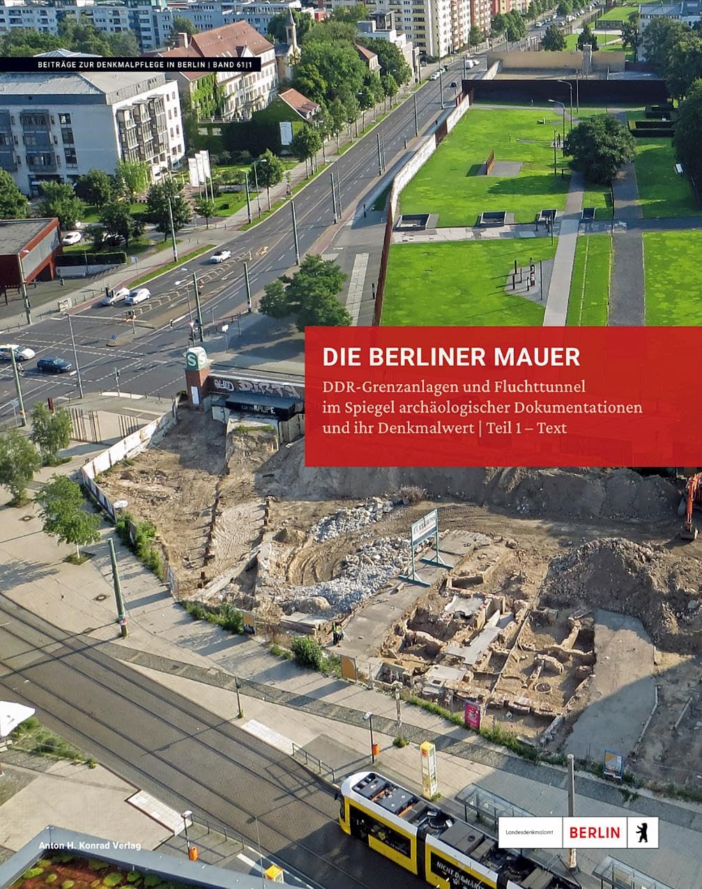 Die Berliner Mauer(1961-1989) - Grenzanlagen und Fluchttunnel Natural Sciences