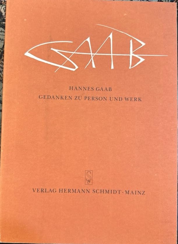 Hannes Gaab: Gedenken zu Person und Werk (Kleine Mainzer Bücherei) Books