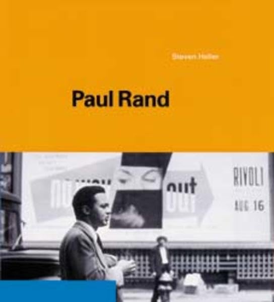 Paul Rand: Vorw. v. Armin Hofmann. Einl. v. George Lois. Essay v. Jessica Helfand Art & Literature