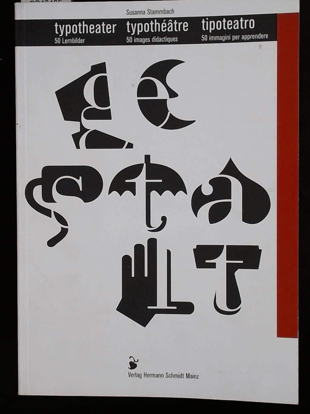 Typotheater: 50 Lernbilder Second-hand books on film, art and culture