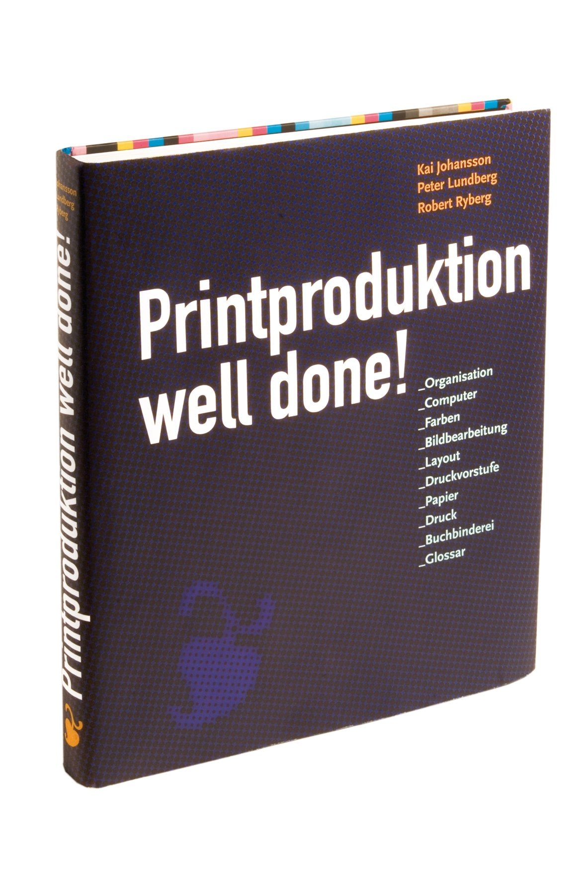 Printproduktion Well done! Film, Art & Culture