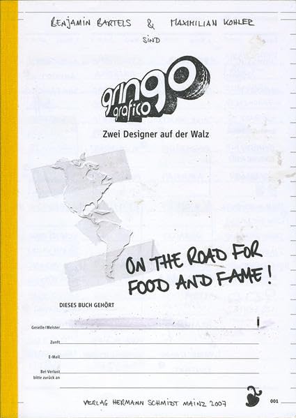 Gringografico: On the road for food and fame. Zwei Designer auf der Walz Law