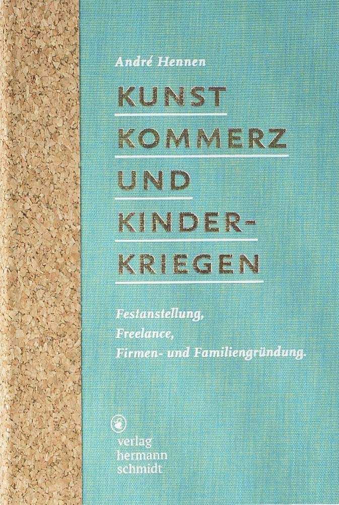 Kunst, Kommerz und Kinderkriegen Business, Finance & Career
