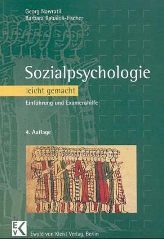 Sozialpsychologie leicht gemacht: Einführung und Examenshilfe Psychology