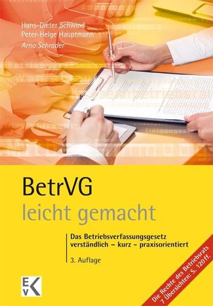 BetrVG - leicht gemacht: Das Betriebsverfassungsgesetz verständlich – kurz - praxisorientiert Law