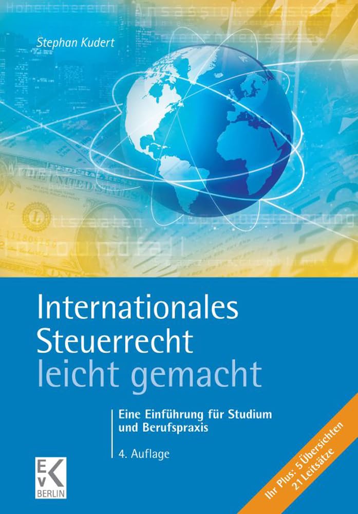 Internationales Steuerrecht - leicht gemacht. Law