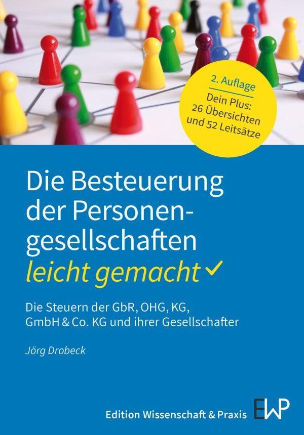 Die Besteuerung der Personengesellschaften - leicht gemacht Law