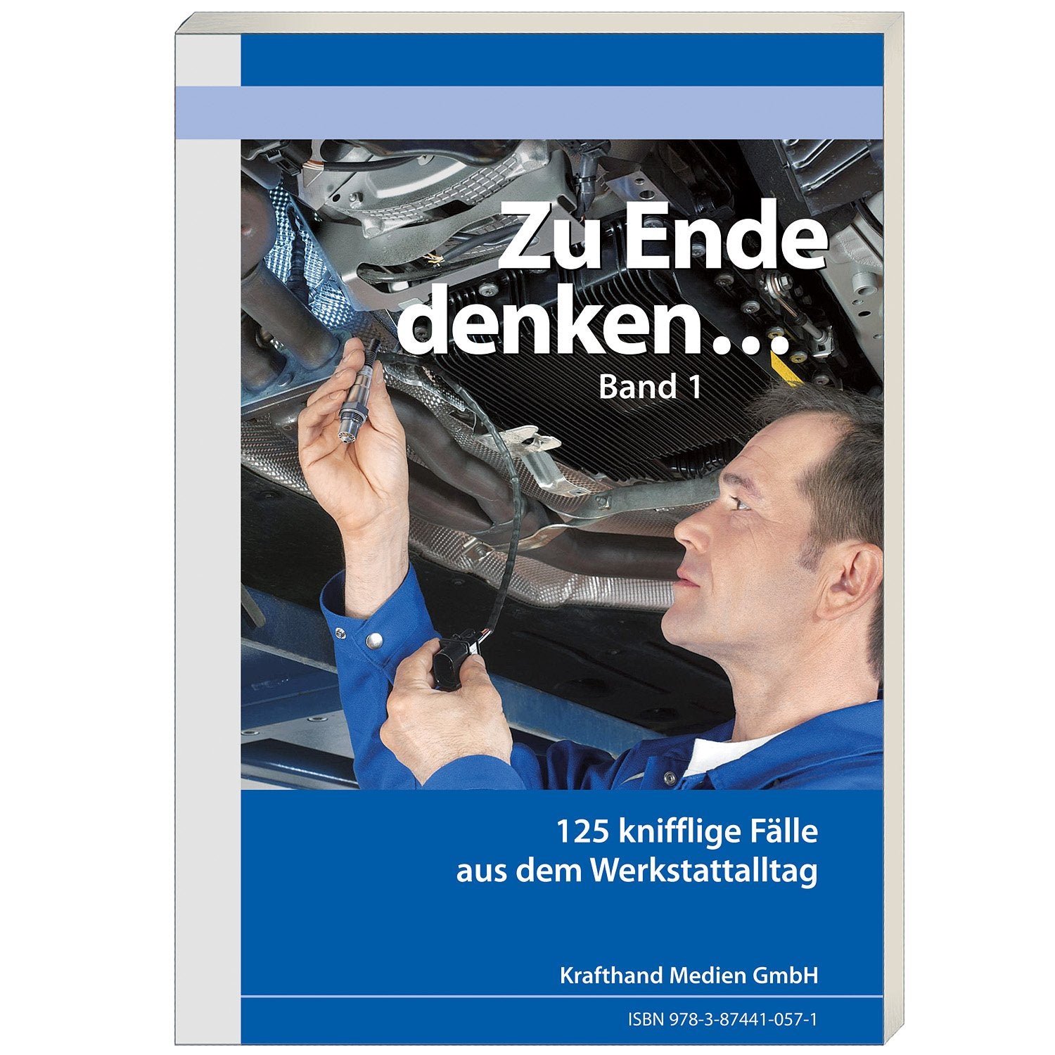 Zu Ende denken... Band 1: 125 knifflige Fälle aus dem Werkstattalltag (Zu Ende Denken...: Knifflige Fälle aus dem Werkstattalltag) Leisure, Home & Garden