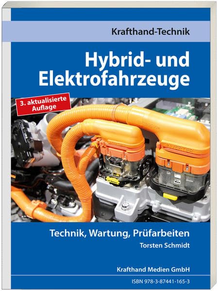 Hybrid- und Elektrofahrzeuge: Technik, Wartung, Prüfarbeiten: 6 book