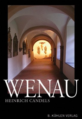 Das Prämonstratenserinnenstift Wenau: Conventus sancte Katerine de Wenowe Religion & Esotericism