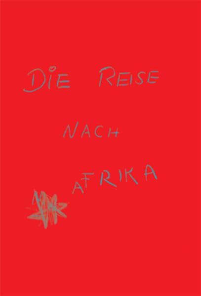 Die Reise nach Afrika Children's books