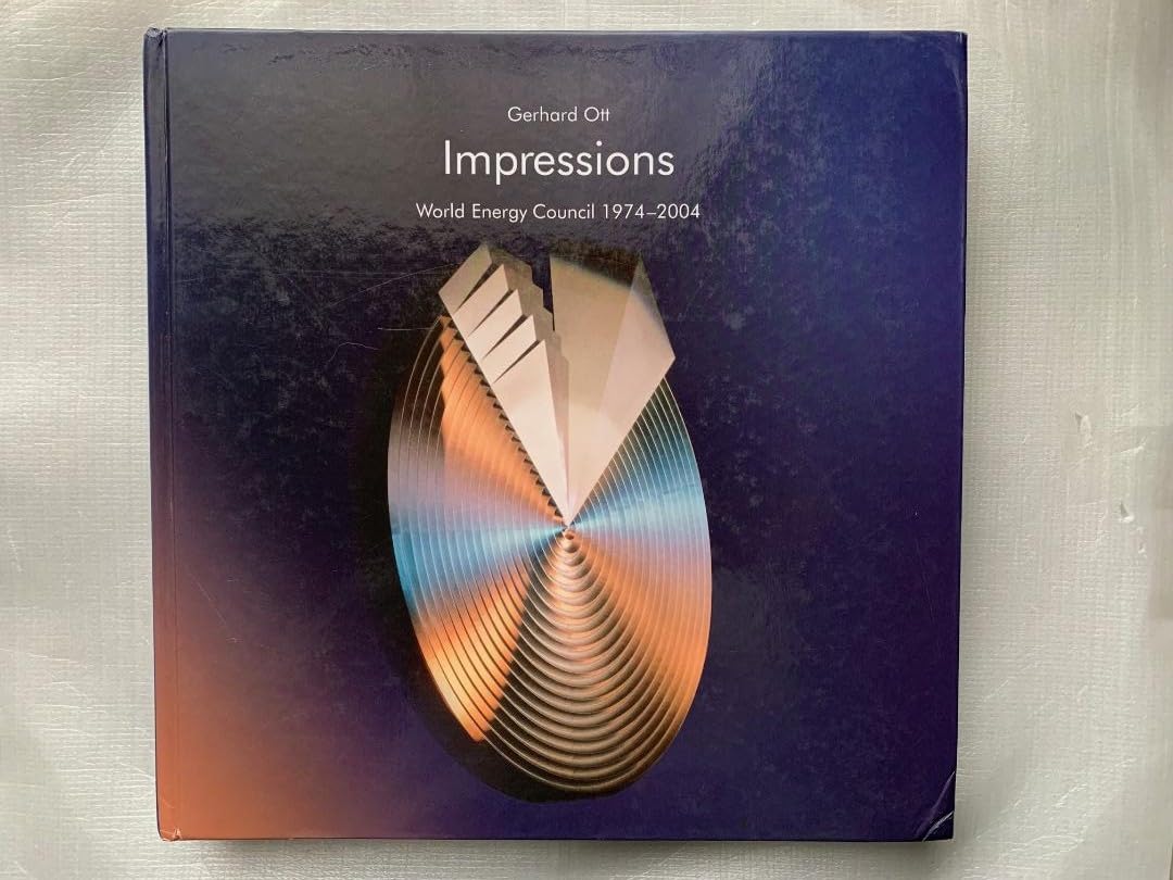 Impressions: World Energy Council 1974-2004 Art & Literature