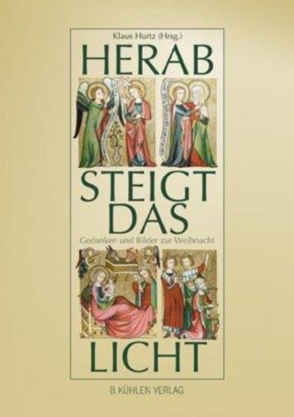 Herab steigt das Licht: Gedanken und Bilder zur Weihnacht Film, Art & Culture