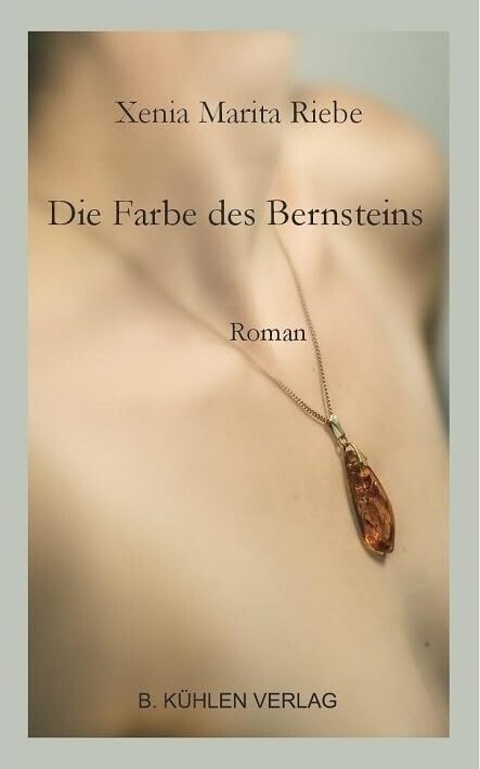 Die Farbe des Bernsteins Contemporary literature