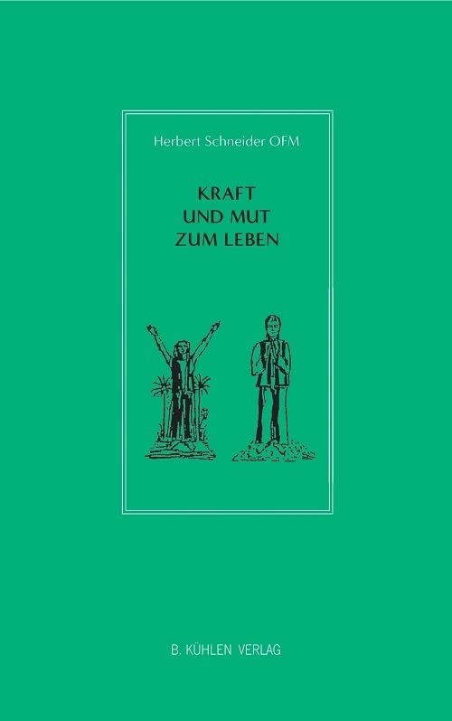 Kraft und Mut zum Leben Religion & Esotericism