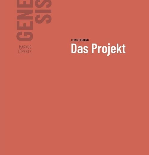 Markus Lüpertz - GENESIS Das Projekt: Band I Film, Art & Culture