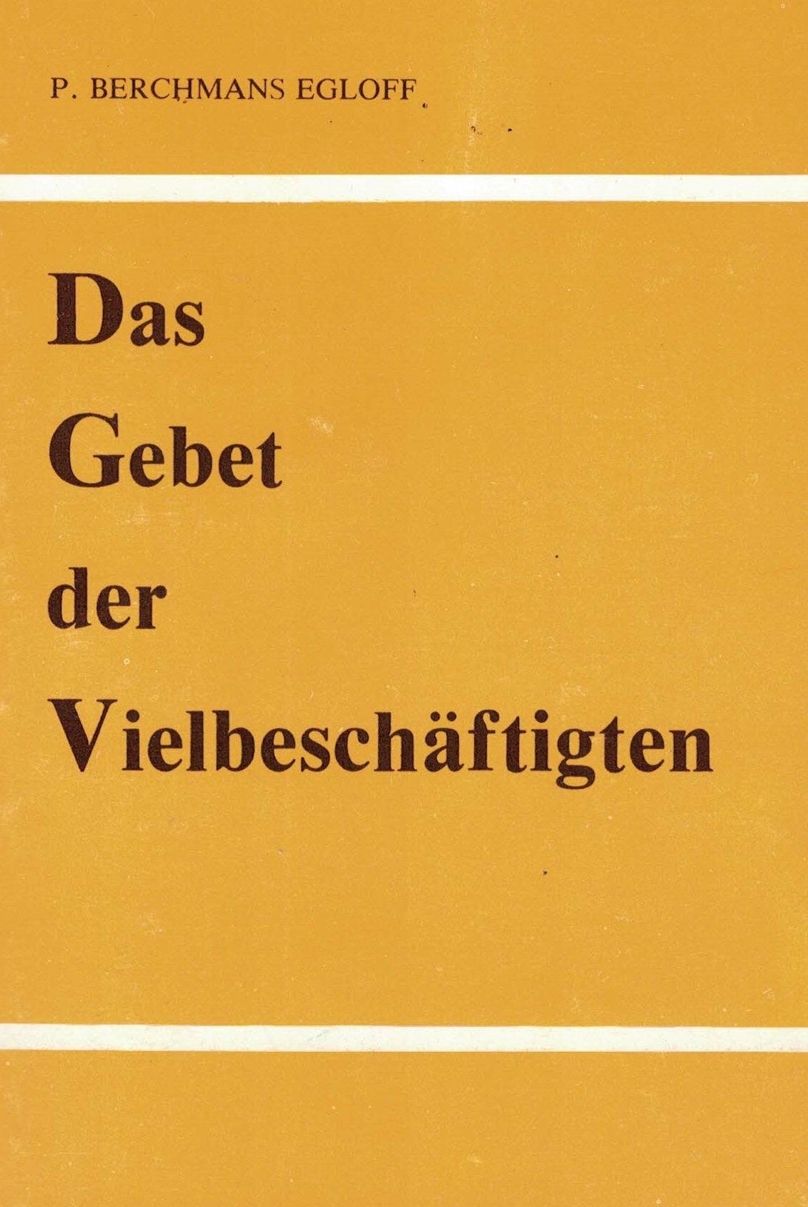Das Gebet der Vielbeschäftigten Religion & Esotericism