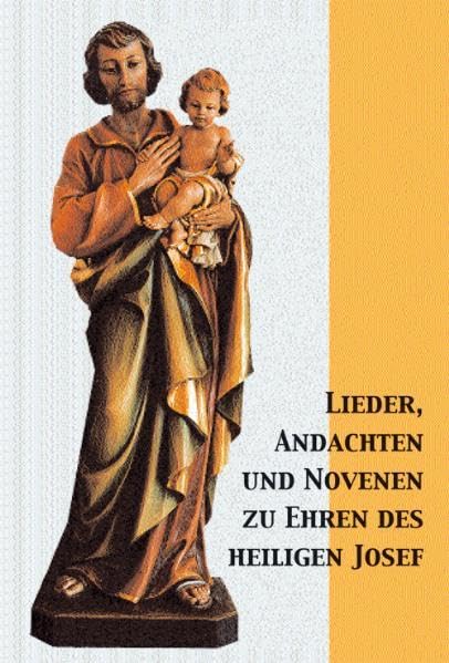 Lieder, Andachten und Novenen zu Ehren des hl. Josef Religion & Esotericism
