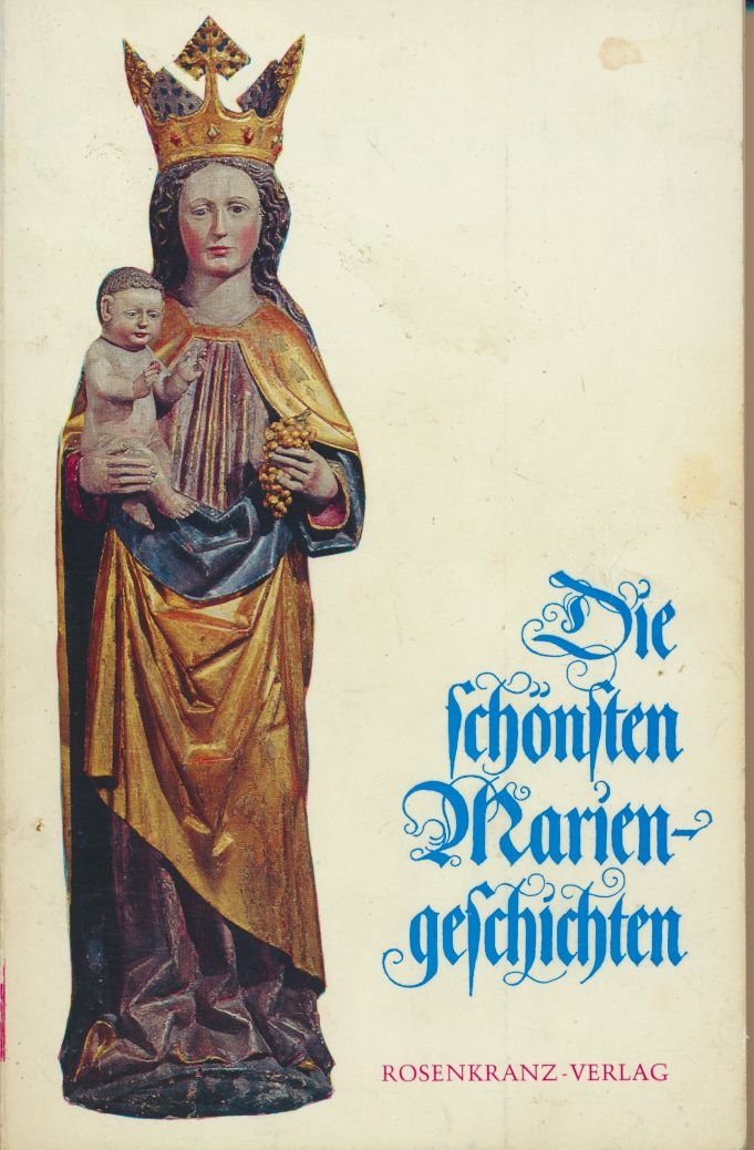 Die schönsten Mariengeschichten: Heft 17-22 Religion & Esotericism