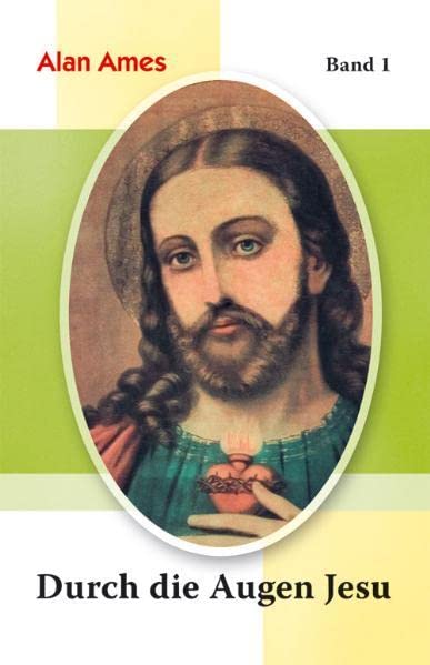 Durch die Augen Jesu Second hand books on Religion & Esotericism