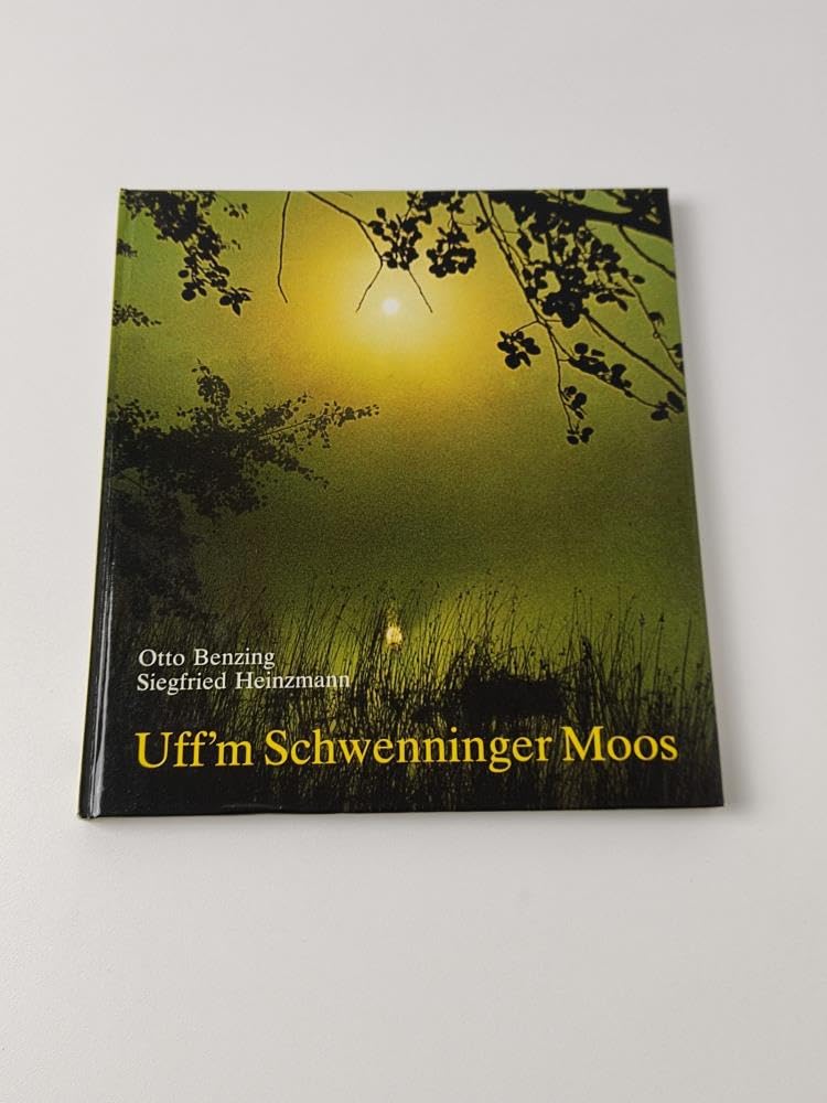 Uff'm Schwenninger Moos: Gedichte in Schwenninger Mundart Books