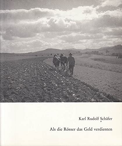 Als die Rösser das Geld verdienten Business, Finance & Career