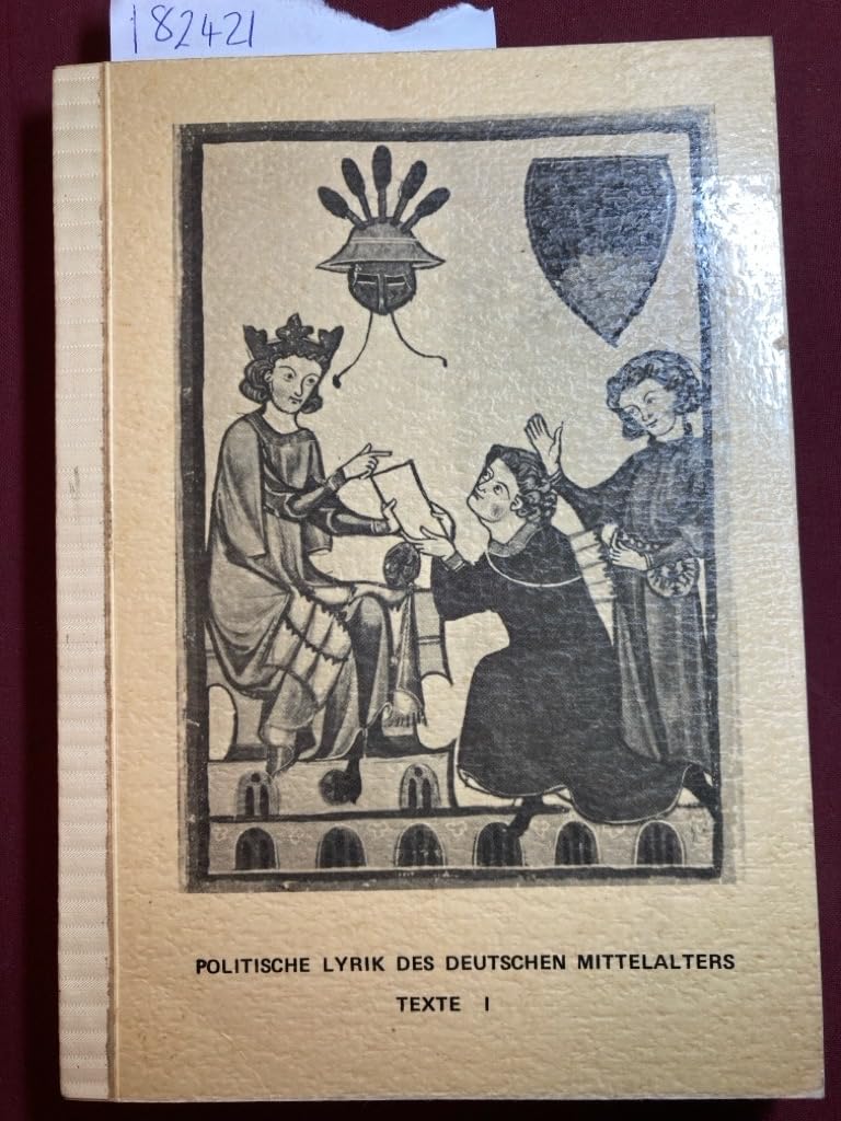 Politische Lyrik des Deutschen Mittelalters: Texte 1. Books