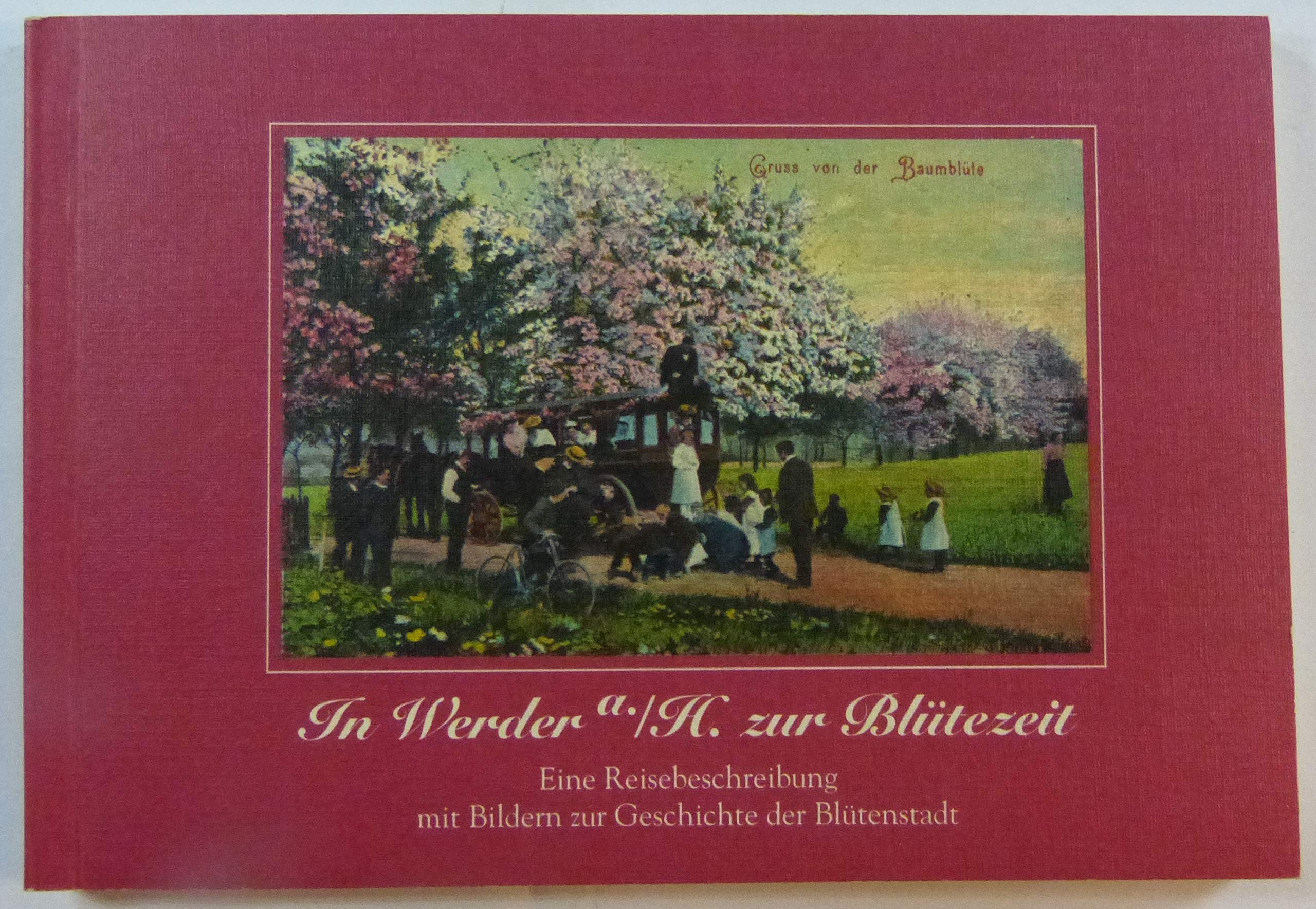 In Werder a./H. zur Blütezeit Books