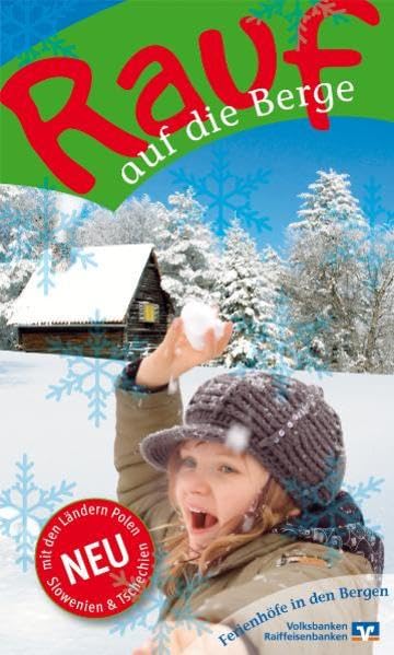 Rauf auf die Berge. Urlaub auf dem Bauernhof 2009/2010: Ferienhöfe in Bayern, Österreich, Südtirol, Schweiz, Polen Slowenien und Tschechien. Über 1000 ... Bauernhöfe-gemütliche Gasthöfe Leisure, Home & Garden