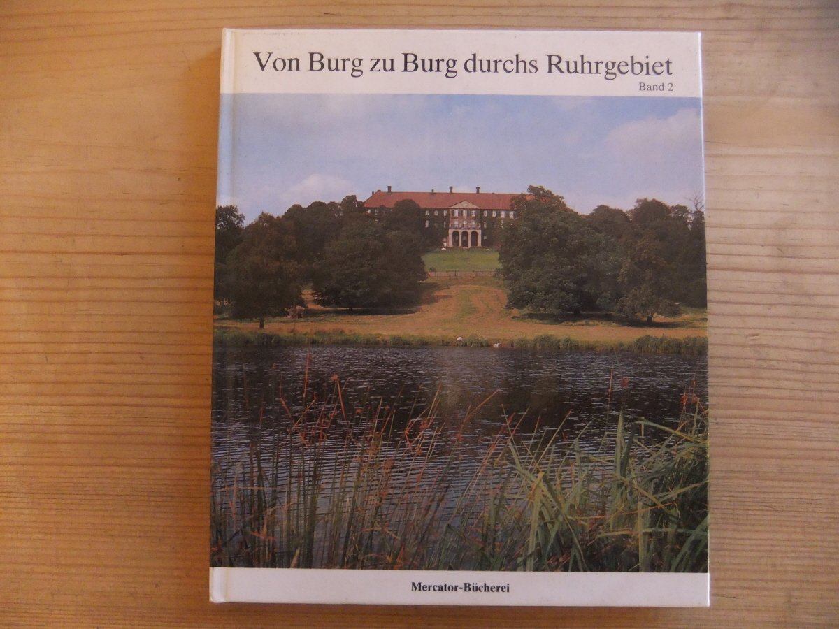 Von Burg zu Burg durchs Ruhrgebiet II Books
