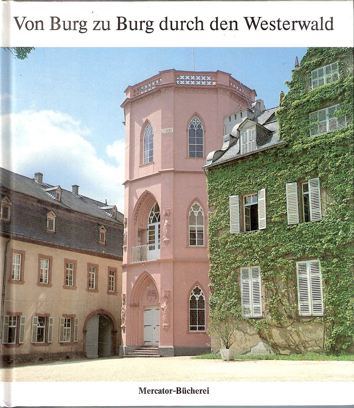 Von Burg zu Burg durch den Westerwald Film, Art & Culture