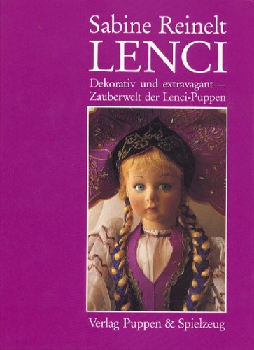 Lenci - dekorativ und extravagant - Zauberwelt der Lenci-Puppen Hobbies & Crafts