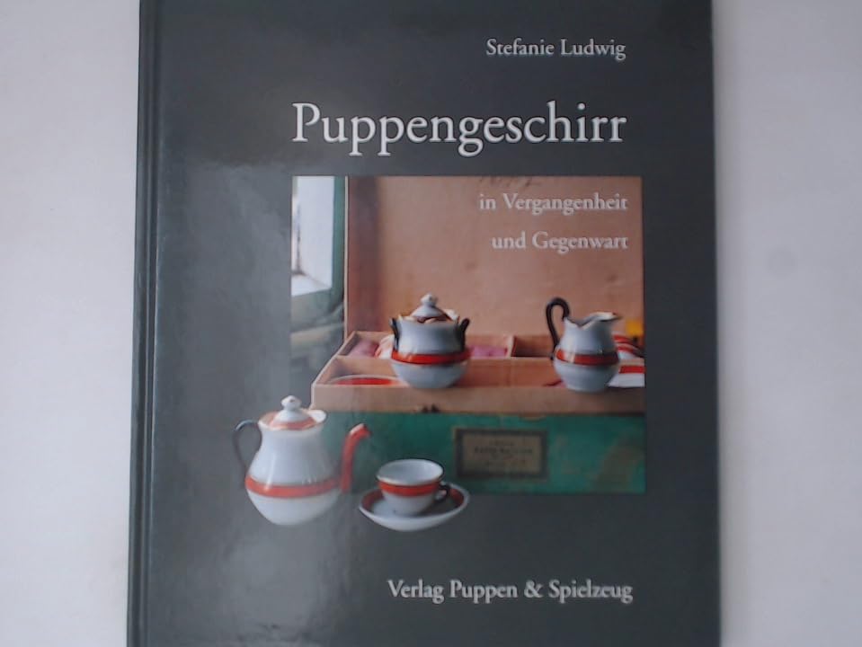 Puppengeschirr in Vergangenheit und Gegenwart Hobbies & Crafts