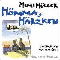 Hömma Härzken, CD: Geschichten aus dem Pott Books