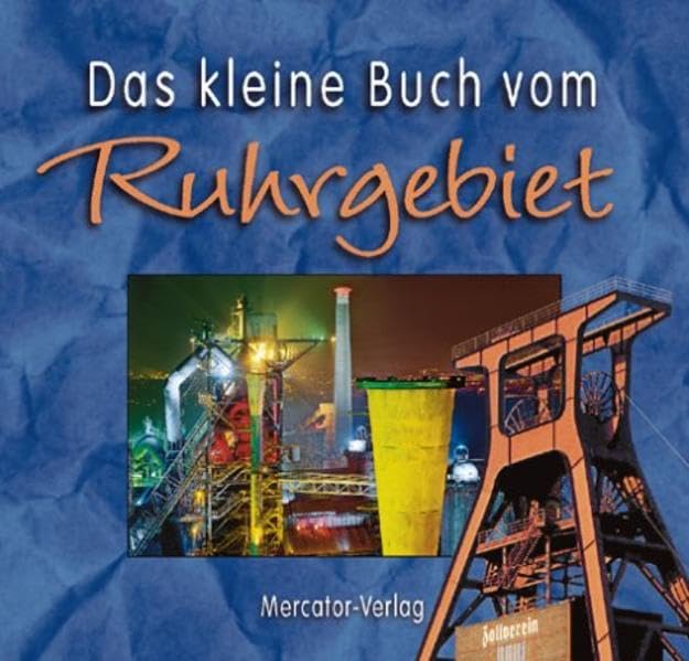 Das kleine Buch vom Ruhrgebiet Humour & Satire