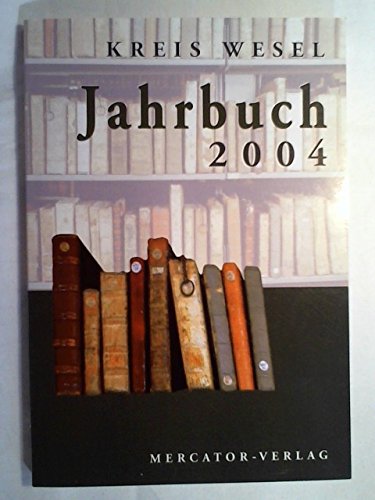 Kreis Wesel, Jahrbuch 2004 Books