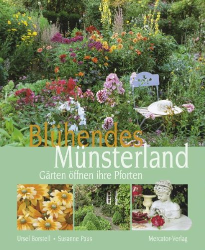 Blühendes Münsterland: Gärten öffnen Ihre Pforten Garden & Plants