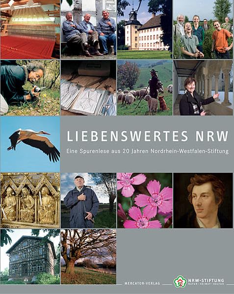 Liebenswertes NRW: Eine Spurenlese aus 20 Jahren NRW-Stiftung Leisure, Home & Garden