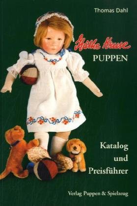 Käthe Kruse Puppen - Katalog und Preisführer Hobbies & Crafts Books