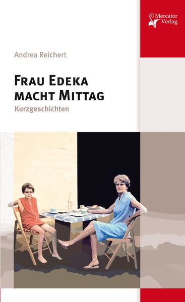 Frau Edeka macht Mittag Contemporary literature