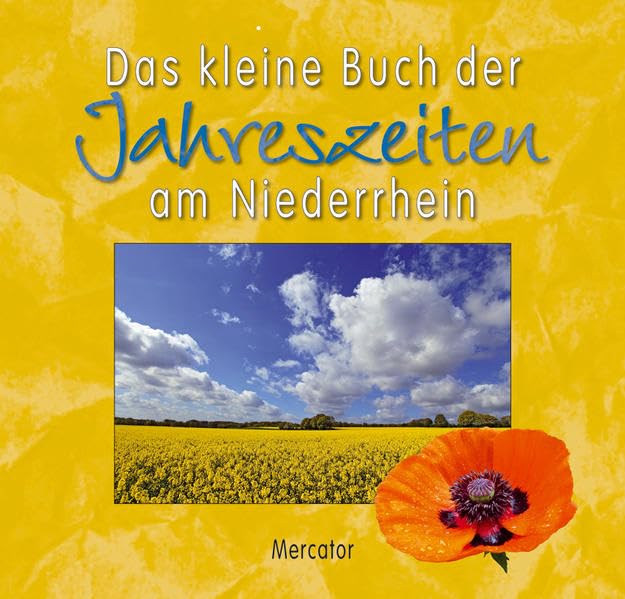 Das kleine Buch der Jahreszeiten am Niederrhein Lifestyle