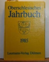 Oberschlesisches Jahrbuch 1985. Band I. Mit einer Übersichtskarte. Books