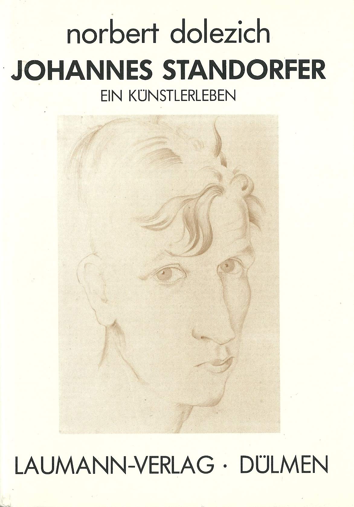 Johannes Standorfer: Ein Künstlerleben Books