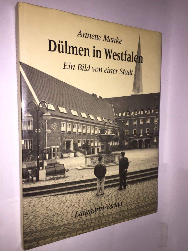 Dülmen in Westfalen. Ein Bild von einer Stadt Books