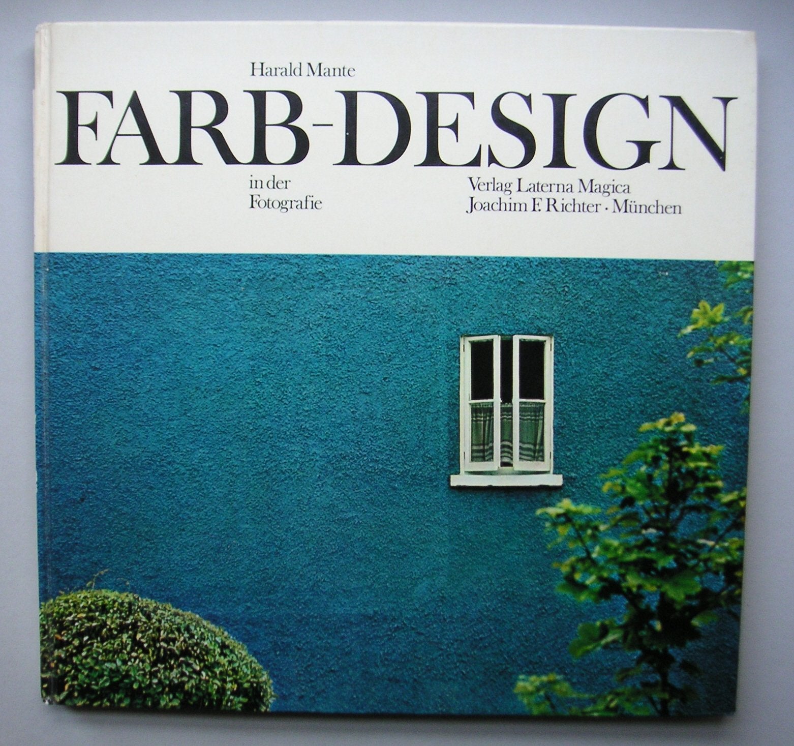 Farb-Design in der Fotografie. Eine Farbenlehre. Books