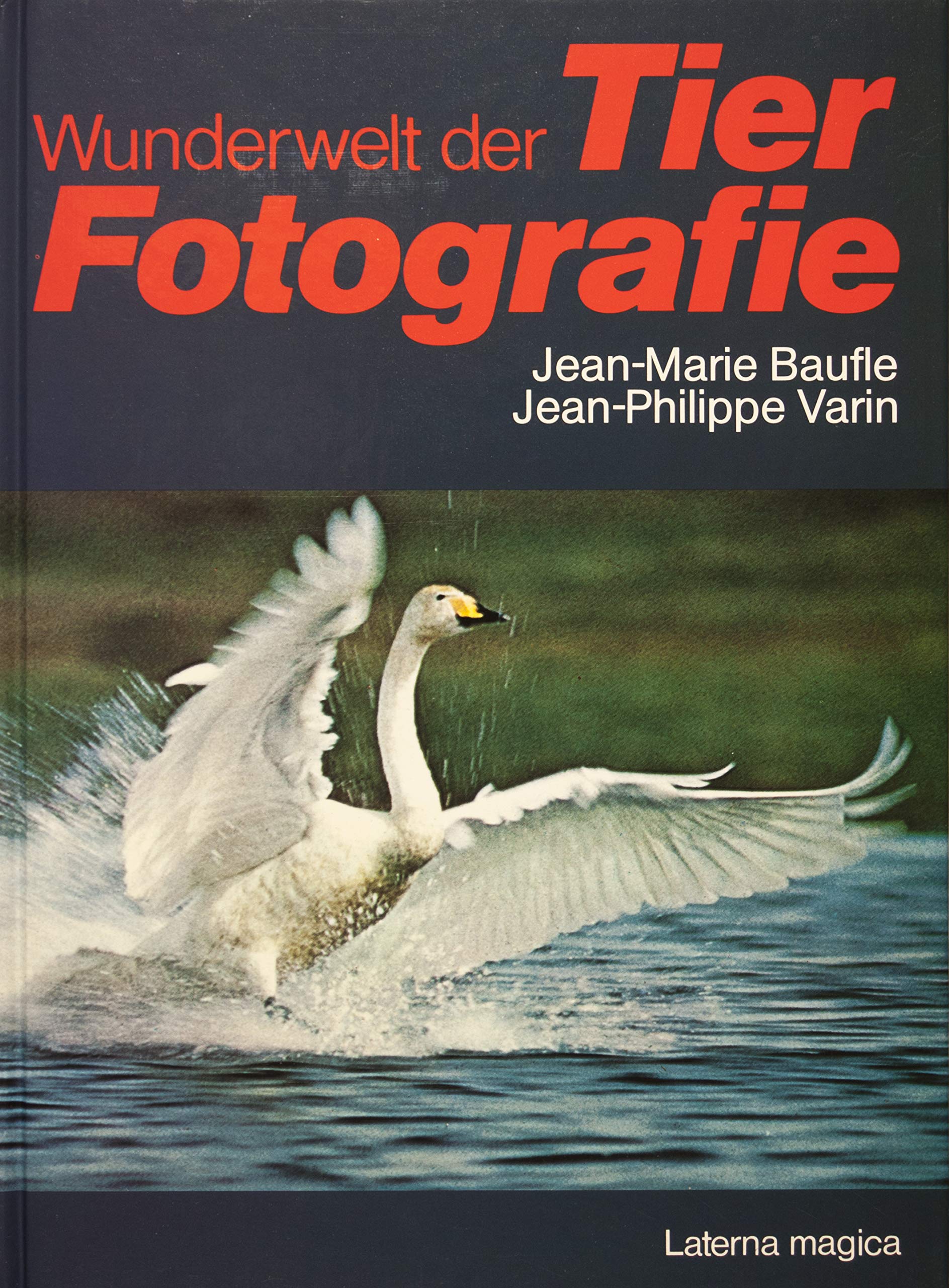 Wunderwelt der Tierfotografie Books
