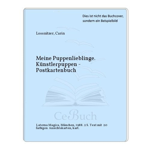 Meine Puppenlieblinge. Künstlerpuppen-Postkartenbuch Film, Art & Culture
