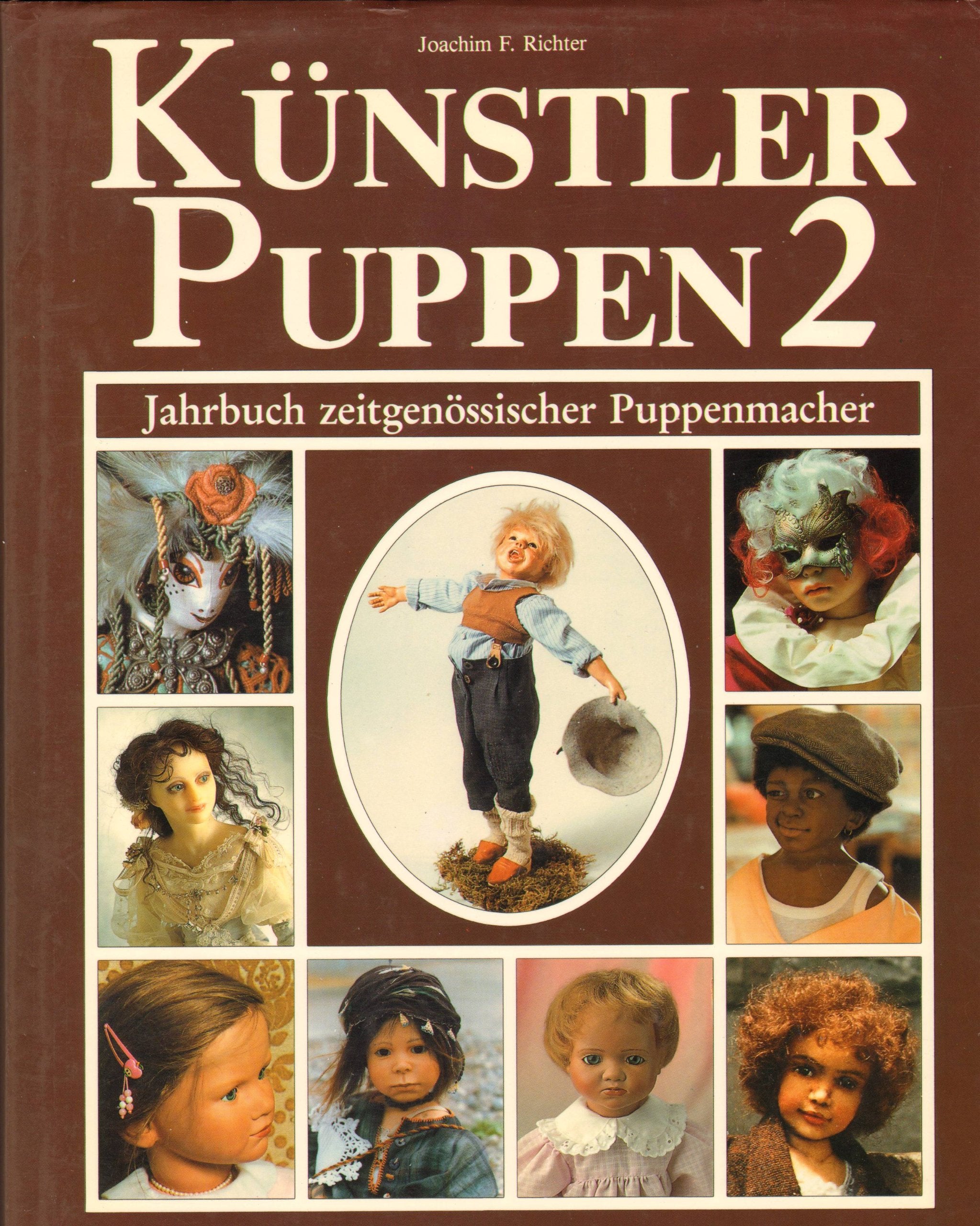 Künstlerpuppen 2 Jahrbuch zeitgenössischer Puppenmacher. Books