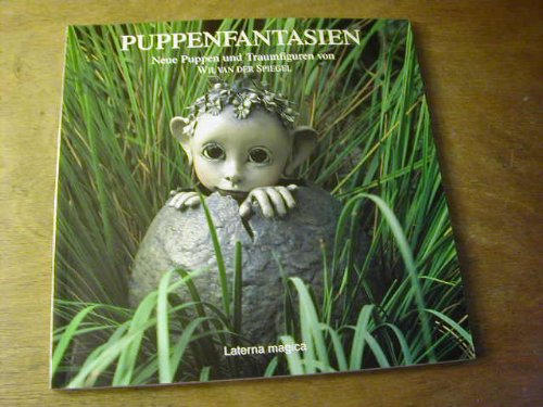 Puppen-Fantasien. Ein Puppenbastelbuch mit Schnittbögen Books