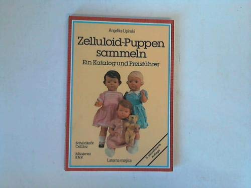 Zelluloid-Puppen sammeln. Ein Katalog und Preisführer Film, Art & Culture
